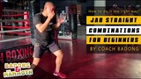 Jab Straight Combination for Beginners # 1 | By Coach Badong