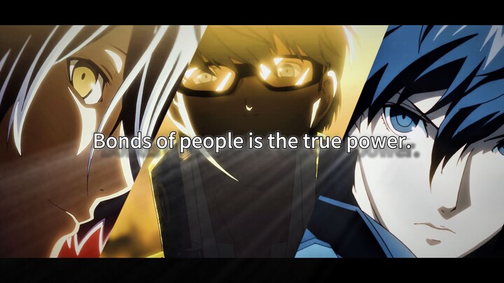 The bond between people is the real power [Persona 3/4/5/MAD]