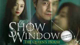 Show Window The Queens House (Tagalog 18)