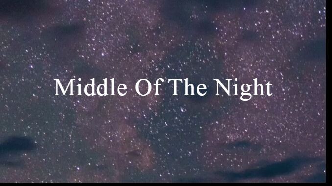 Middle Of The Night