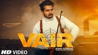 Vair (Full Song) Ashu Sandal | Nazran Beats | New Punjabi Songs 2021