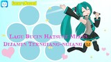 Lagu Bucin Dari Hatsune Miku! 🥰 || Hatsune Miku Game