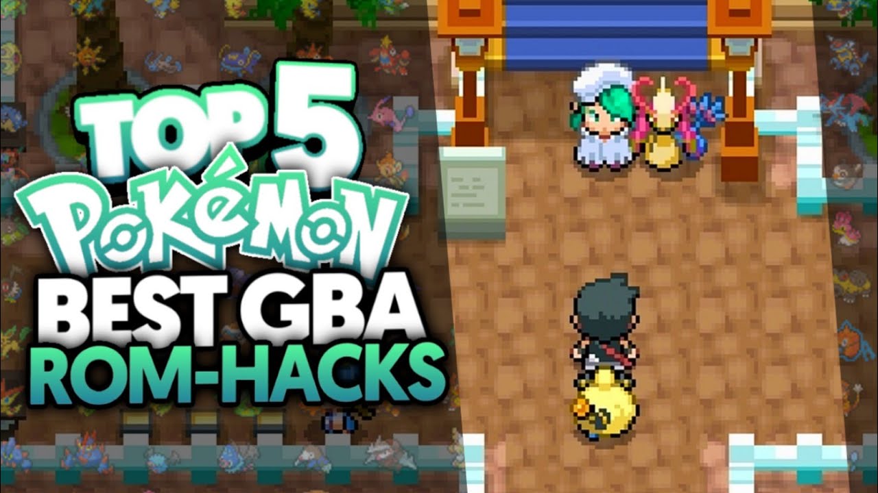 Top 5 Pokemon GBA Rom Hacks 