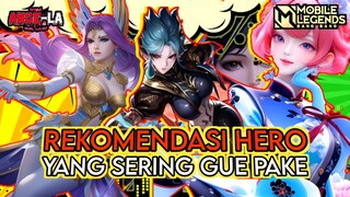 REKOMENDASI HERO BUAT PLAYER BARBAR KAYA GUE (SERING GUE PAKE) - MOBILE LEGENDS