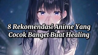 Rekomendasi anime buat healing