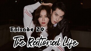 [Sub Indo] The Rational Life Ep.29