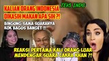 KALIAN ORANG INDONESIA MAKANNYA APA SIH ⁉️😂 || CAKRA KHAN REACTION TEKS INDO