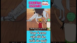 Top 4 con vật ăn phải trái ác quỷ #luffy #shorts