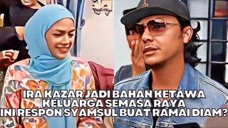 Ira Kazar Jadi Bahan Ketawa Keluarga Semasa Raya Ini Respon Syamsul Buat Ramai Diam?