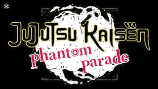 Apa⁉️ Game Jujutsu Kaisen Phantom Parade Akan Dirilis Secara Global😱⁉️