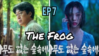 The Frog episode 7 Sub indo