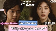 Oasis / "Oasiseu" - (Ep. 4 Preview) (Eng Sub)