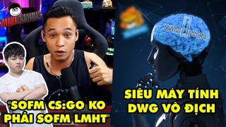 SofM 24h: Độ Mixi nhắn gửi đến "SofM CS:GO" trước thời khắc lịch sử, Siêu máy tính dự đoán DWG thắng