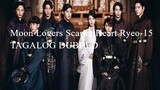 Moon Lovers Scarlet Heart Ryeo-15 TAGALOG DUBBED-IU kdrama