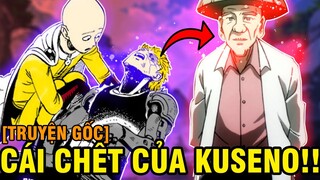 [TRUYỆN GỐC] CÁI CHẾT CỦA KUSENO?! | NHỮNG NGƯỜI LIÊN QUAN TỚI QUÁ KHỨ CỦA GENOS