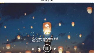 Nhạc Chill Ít thôi nhé không nhiều Ít Nhưng Dài Lâu lofi Anh Yêu Vội Thế 27