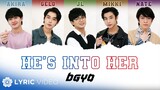 He's Into Her - BGYO (Lyrics) | Official Soundtrack of 'He's Into Her'