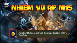 Cách Làm Nhiệm Vụ RP M15 Pubg Mobile | Trong Tuần Lễ Halloween, Cải Trang Pubg Mobile | Xuyen Do