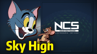 [MAD]Nhạc điện tử <Tom và Jerry>|Elektronomia - <Sky High>