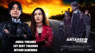 TEASER WEBSERIES ANTARES SEASON 2|PLOT CAST & CHARACTER |BERTABUR BINTANG REMAJA YG SEMAKIN BERSINAR