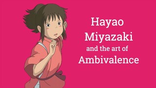 Hayao Miyazaki and the Art of Ambivalence | Big Joel