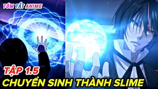 Chuyển sinh thành Slime SS3 (Tập 1.5) | Tensura ss3 | Tóm Tắt Anime