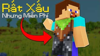 Thứ Xấu Nhất Trong Minecraft