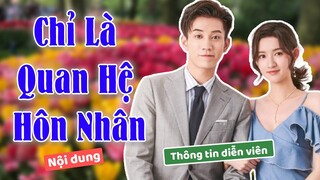 Tất tần tật về dàn diễn viên trong CHỈ LÀ QUAN HỆ HÔN NHÂN