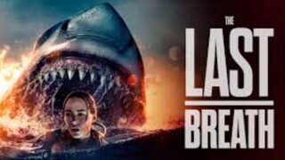 The Last Breath Full Movie