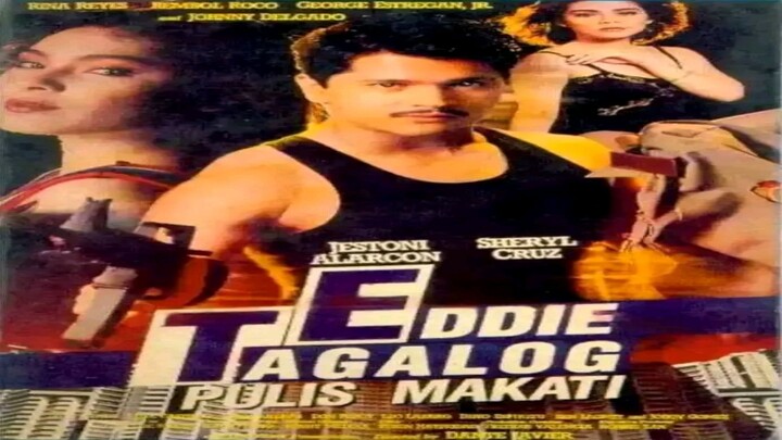 JESTONI ALARCON | EDDIE TAGALOG PULIS MAKATI (1992) FULL MOVIE