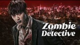 Zombie Detective Ep. 11 English Subtitle