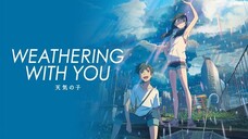Weathering with You (Tenki no Ko) FULL MOVIE
