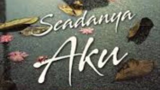 Seadanya aku episode 21
