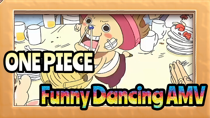 ONE PIECE|Dancing is better than being the King！