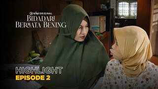 Rencana Perjodohan Ayna | Highlight Episode 2 | Bidadari Bermata Bening