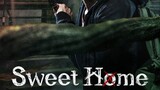 SWEET HOME - EPISODE 06
