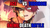 Ace vs Todoroki (One Piece vs Boku no Hero) Anime Death Battle #anime #reaction #deathbattle