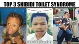 Top 3 Skibidi Toilet Syndrome😰...