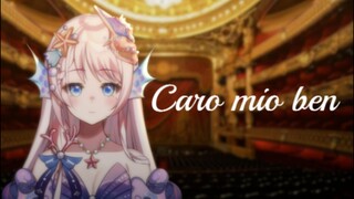 尝试美声经典意大利古咏叹调：Caro mio ben（我亲爱的~）