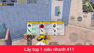 Lấy top 1 siêu nhanh p11