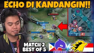 WOYY INI ONICC NGERI BANGET SUMPAH!! ECHO DI AYAM2IN GINI BROOO MATCH 2 ONIC VS ECHO