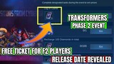 Free Ticket Transformers Phase 2 Event Release Date | Free Only | MLBB