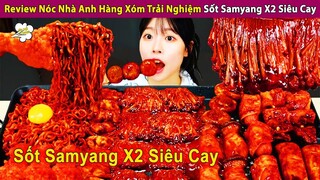 Review Chị Mukbang Thử Đồ Ăn Tẩm Sốt Samyang X2 Cay Tê Tái | Review Con Người Và Cuộc Sống