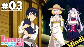 Farming Life in Another World Episode 3 Explained In Hindi | New Isekai Anime 2023 | Oreki MV