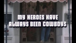 The Greatest American Hero S01E07 - My Heroes Have Always Been Cowboys
