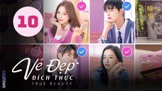 Tập 10| Vẻ Đẹp Đích Thực - True Beauty (Park Ho San, Moon Ga Young & Cha Eun Woo).