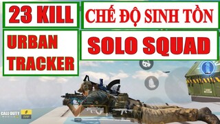 Trãi nghiệm Urban Tracker chế độ sinh tồn - Call Of Duty: Mobile VN