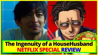 The Ingenuity of the Househusband Netflix Special Review - The Way of the househusband Gokushufudou