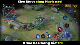 Chơi lắc eo cùng Maris nào P1