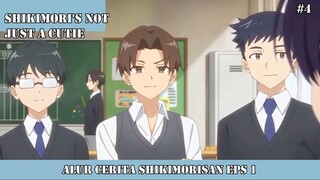 ALUR CERITA SHIKIMORISAN EPISODE 1 #4